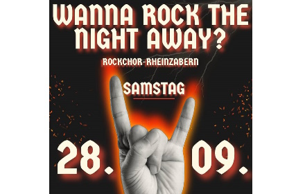 „WANNA ROCK THE NIGHT AWAY?“